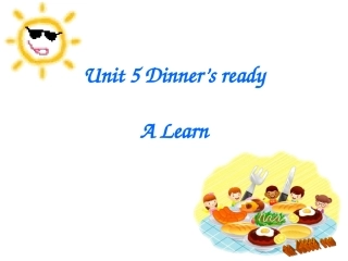 新版PEP3unit5Dinner'sreadyAlearn3