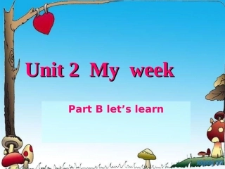 2014PEP五年级上册英语unit2_my_week