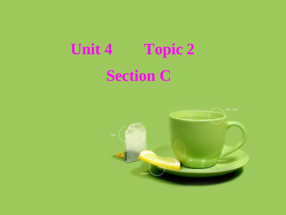 八英Unit4Topic2SectionC_第1页
