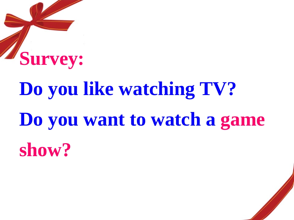 2013秋人教版英语八年级上unit5__DO_you_want_to_watch_a_game_show___Section_A课件_第2页