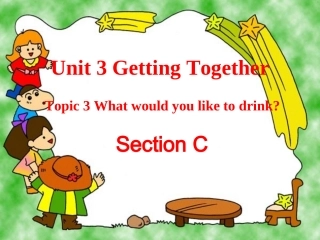 七年级英语Unit3Topic3Section课件