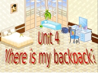 人教版新目标英语上册+unit4+Where+is+my+backpack+-+section+B+一套课件