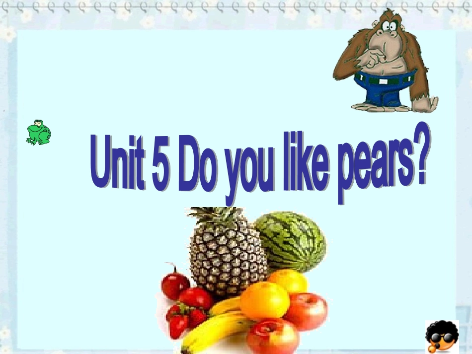 新版三年级英语下册课件_Unit4_Do_you_like_pears_A_LET‘S_LEARN_第1页