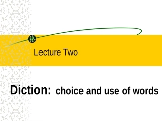 英语写作课PPT-第二课-lecture-two-diction