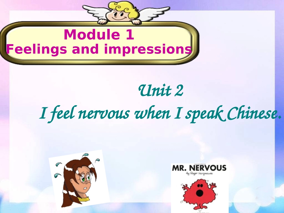 Unit2IfeelnervouswhenIspeakChinese.-(6)_第1页