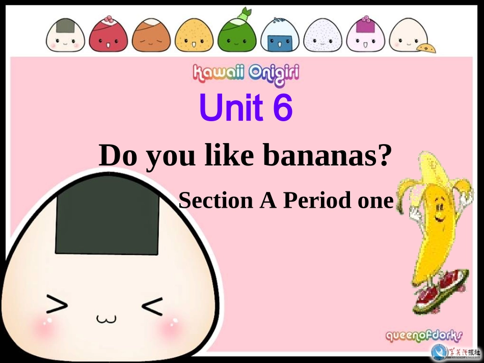 初一Unit6Doyoulikebananas_第1页