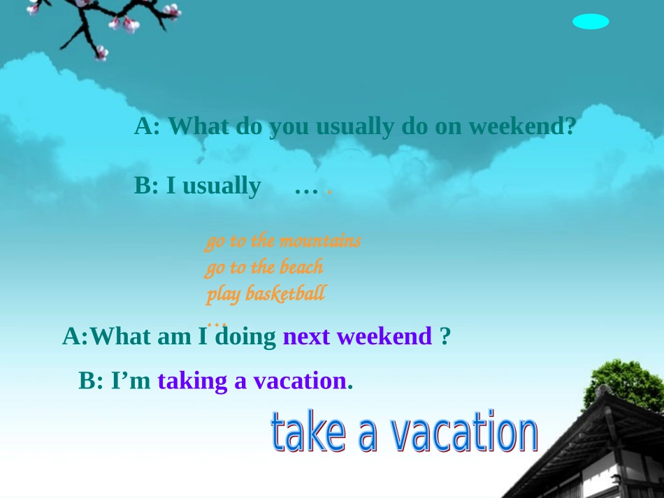 浙江省泰顺县八年级英语《Unit-3What-are-you-doing-for-vacation》课件-仁爱版_第2页