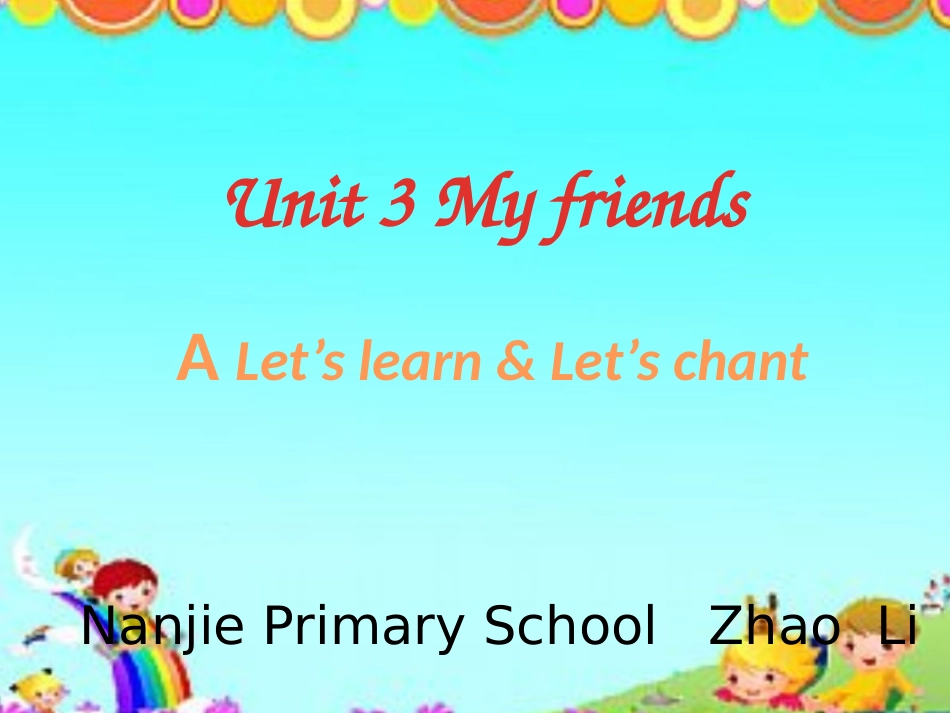 Unit-3-My-friend_第1页