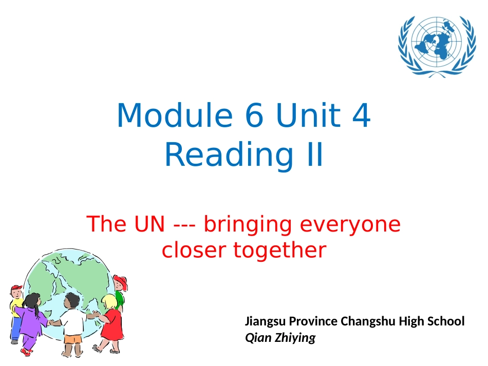Reading(2)：TheUN—bringingeveryoneclosertogether_第1页