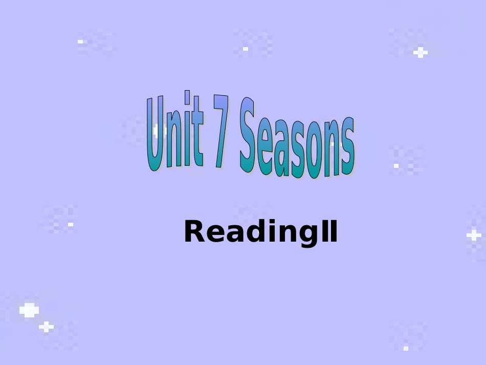 八上Unit7Reading2_第1页