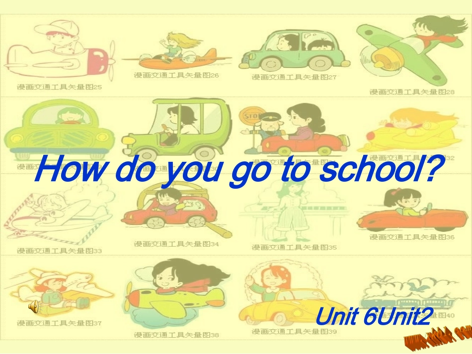 二年级上册Module7-Unit1-How-do-you-go-to-school_第1页