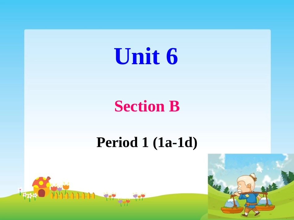 八下-U6-Section-B-1_第1页