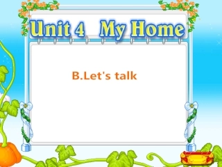 新版PEP3-unit4-my-home-B-talk