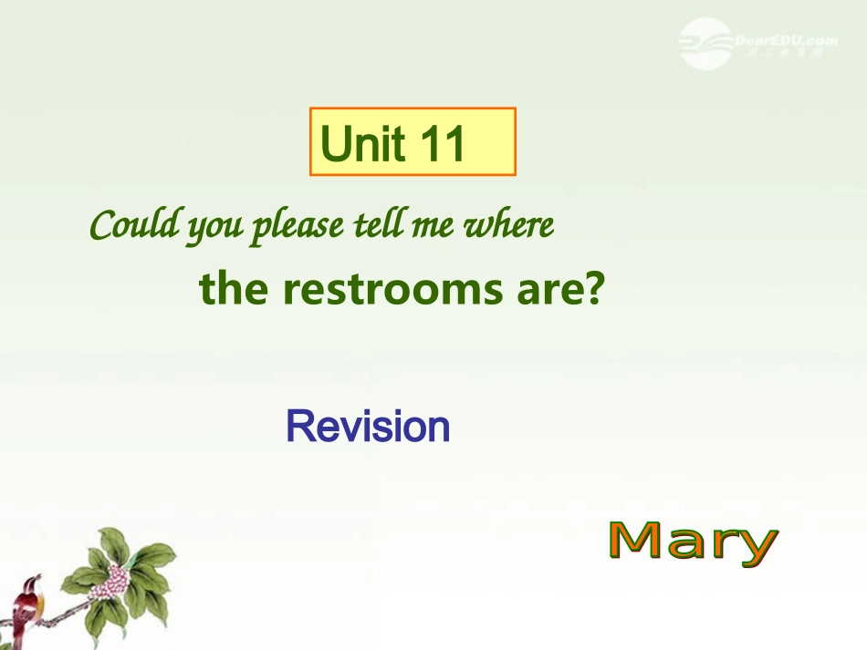 浙江省泰顺县罗阳二中九年级英语《Unit-11-Could-you-please-tell-me-where-the-restrooms-are？》课件2-人_第1页