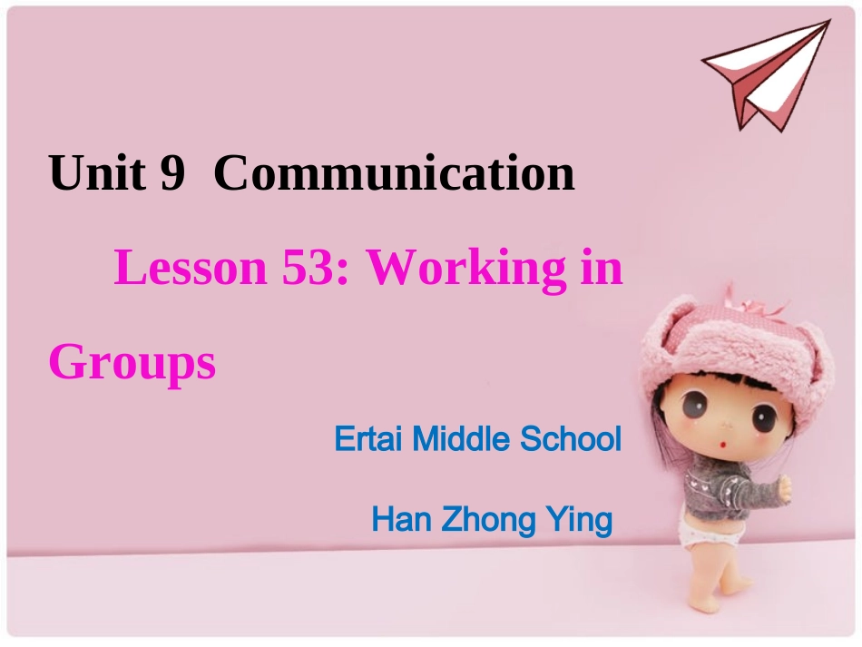 Lesson53WorkinginGroups_第1页