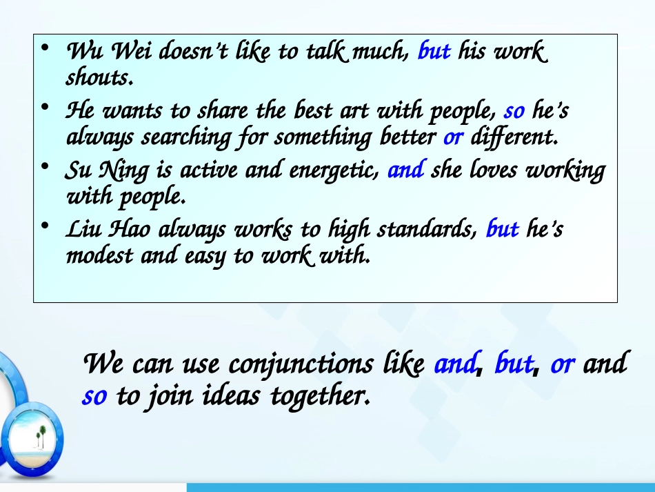 Grammar：Usingand-but-orandso&Usingboth...and...-notonly...but(also)...-either...or...andneither...n_第3页
