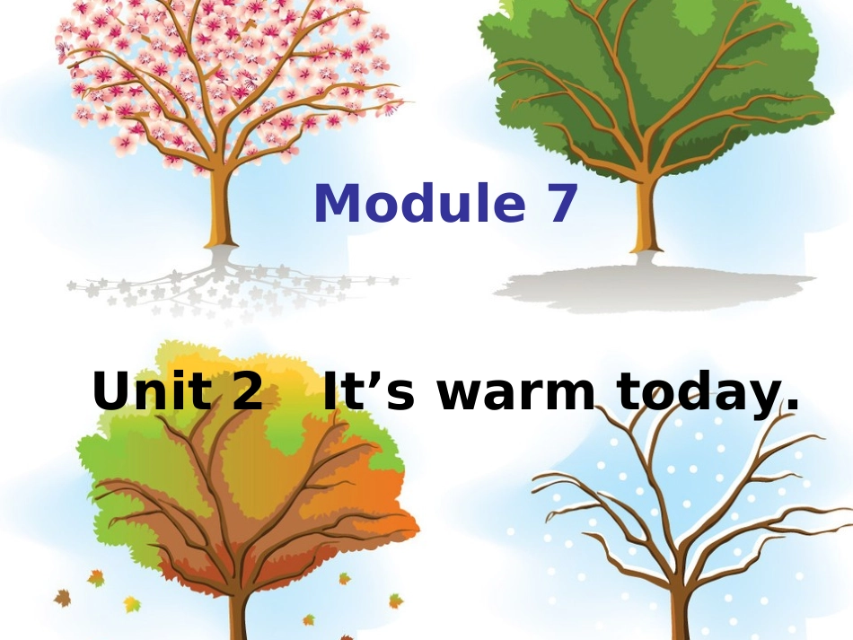 Unit2It'swarmtoday._第1页