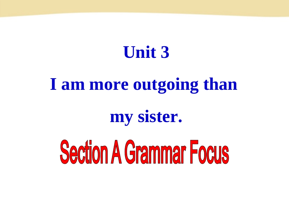 Grade-8--Unit-3-Section-A-grammar-focus--3c_第1页