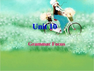 初二下unit10-Grammar-Focus