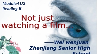 Reading(2)：Notjustwatchingafilm…