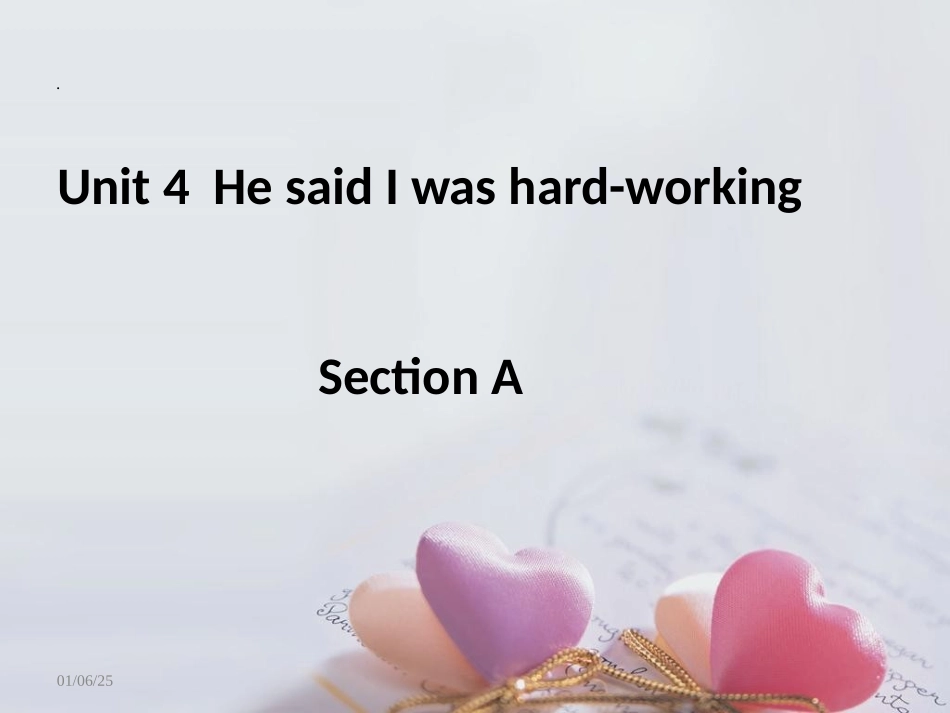 Unit4HesaidIwashard-workingPeriod1_第1页