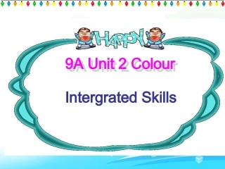 9AUnit2ColourIntegratedskills(共24张PPT)