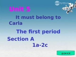 浙江省台州市黄岩区头陀镇中学九年级英语-Unit-5-It-must-belong-to-Carla-Period-1课件-人教新目标版