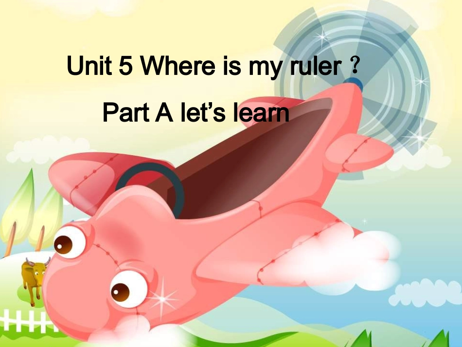 课件：《Unit-4-Where-is-my-car？》-2_第1页