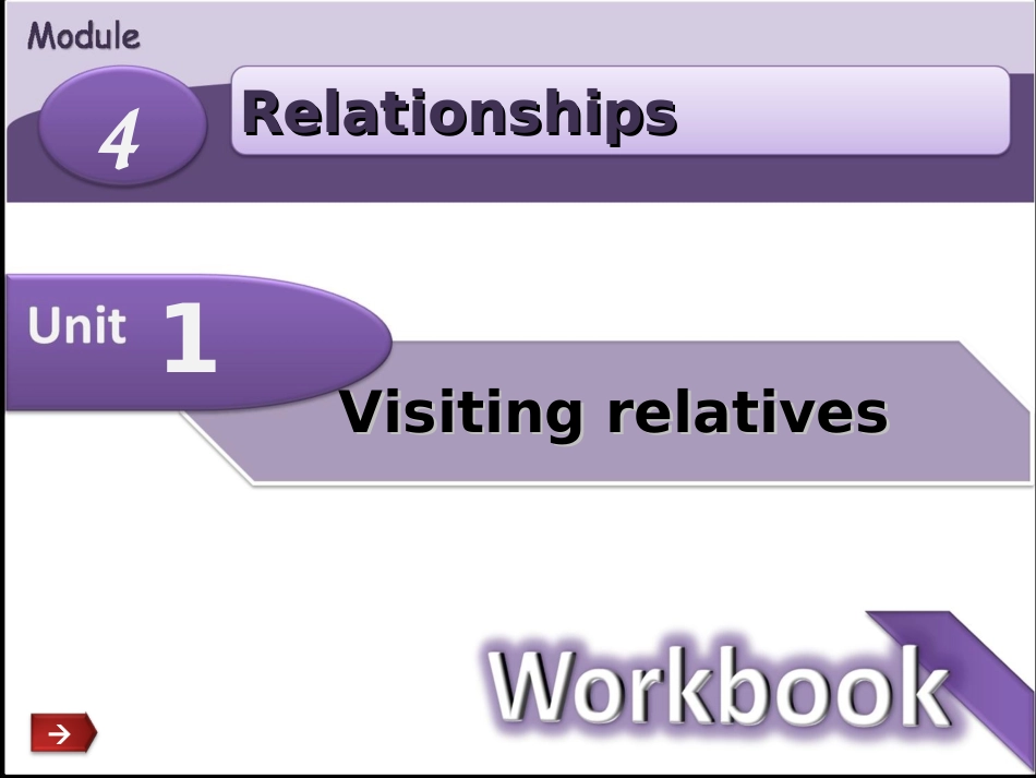 七年级英语：Module-4-Unit-1-Visiting-relatives-Workbook课件上海牛津版_第2页