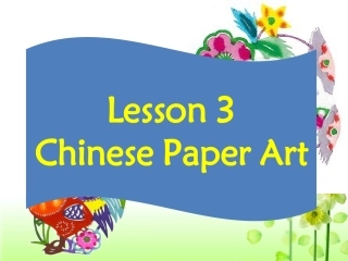 Lesson3ChinesePaperArt
