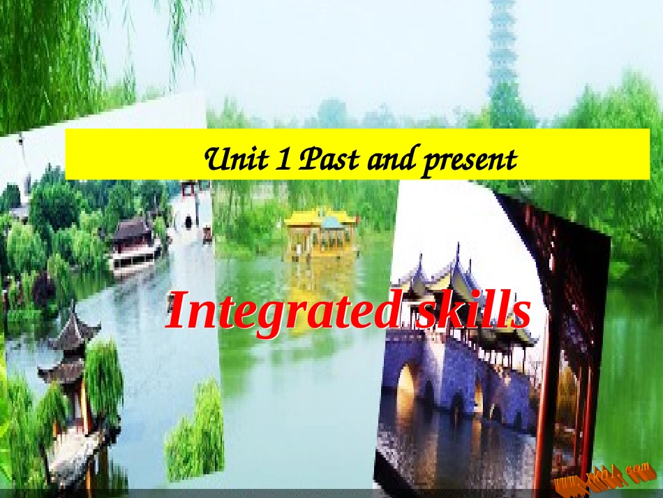 Unit-1-Past-and-present-Integrated-skills_第1页