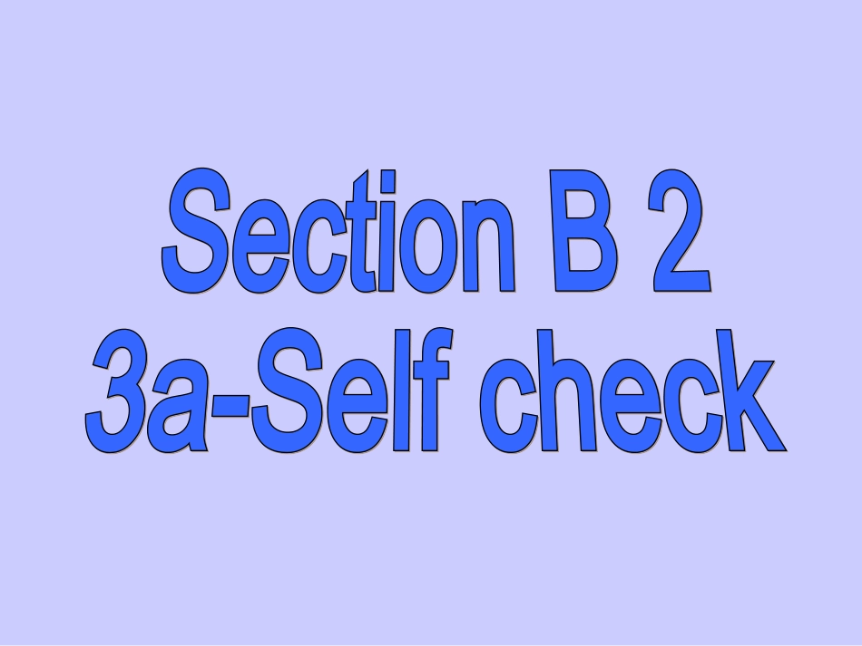 SectionB3a—4Selfcheck-(2)_第2页
