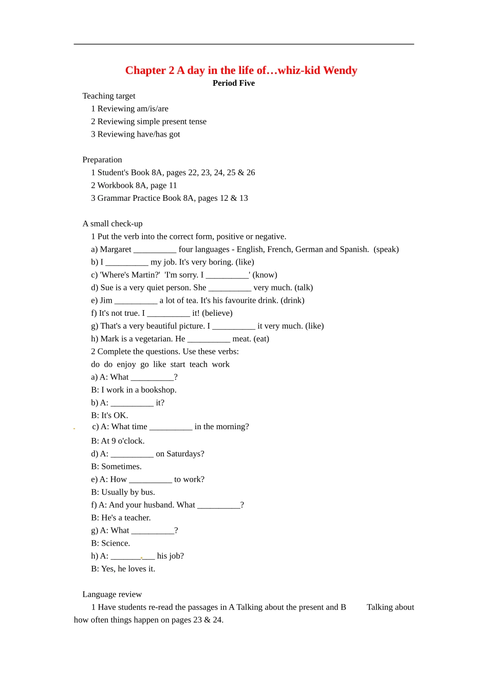 八年级英语：Chapter-2-A-day-in-the-life-of…whiz-kid-Wendy-Period-Five教案上海牛津版_第1页