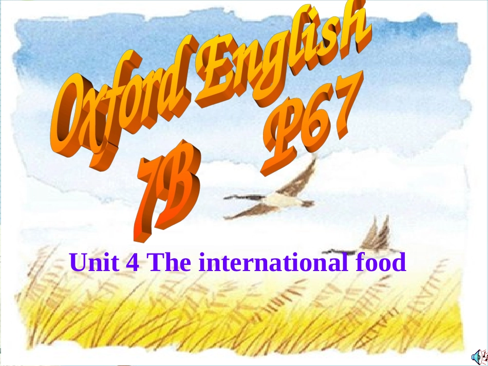 七年级英语下册-Module-3-Unit-4-The-international-food第二课时课件-牛津沈阳版_第1页