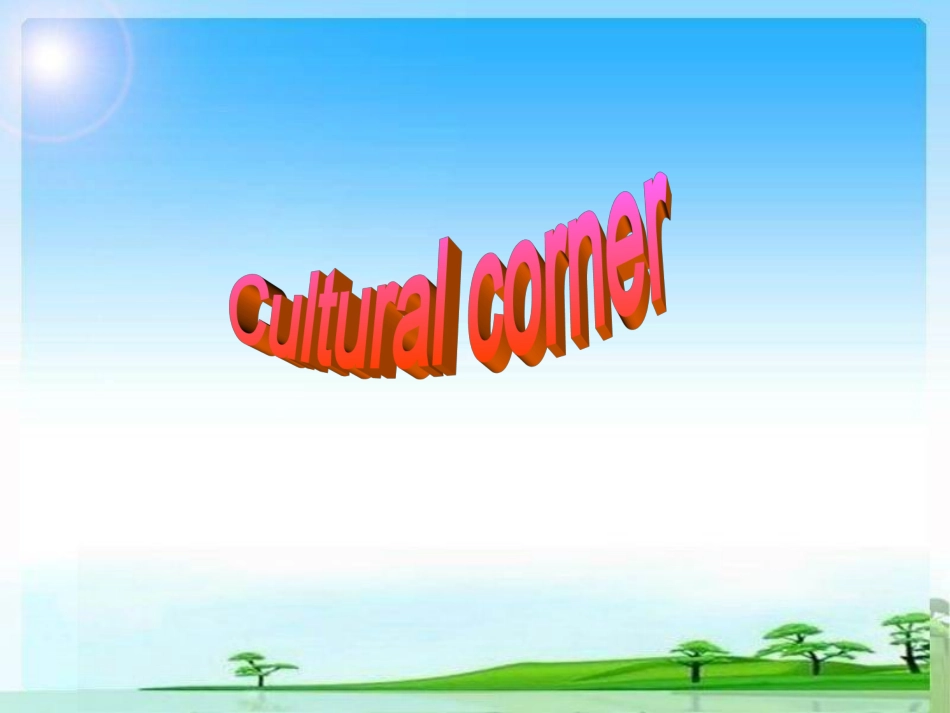Book6-Module4-Cultural-corner_第3页