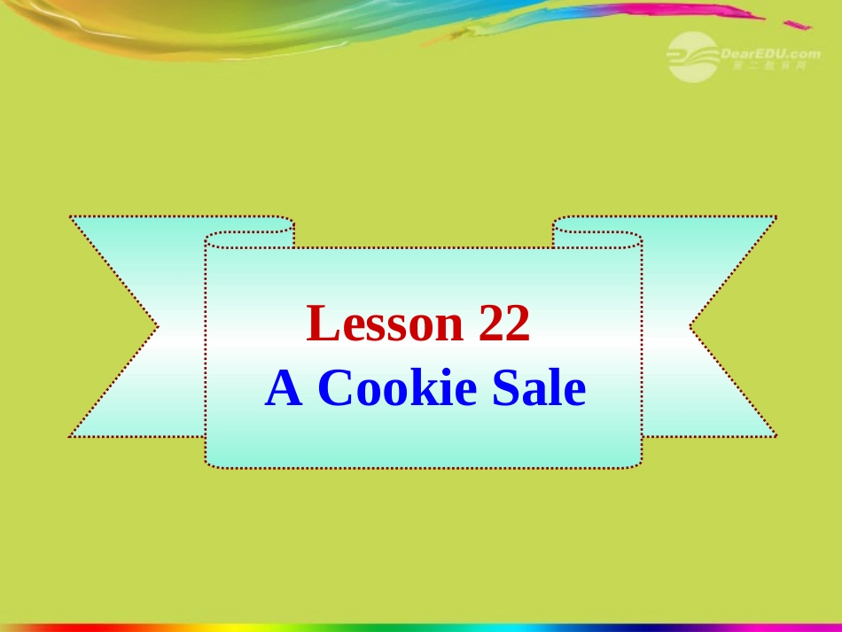 陕西省汉中市陕飞二中九年级英语上册《unit3-Buying-and-Selling》Lesson-22新课标同步授课课件-冀教版_第1页