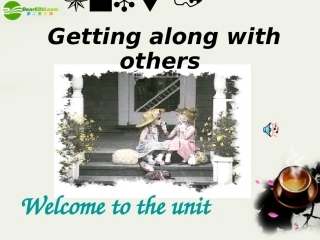 高中英语-Unit-1《Getting-along-with-others》Welcome-to-the-unit课件4-牛津译林版必修5