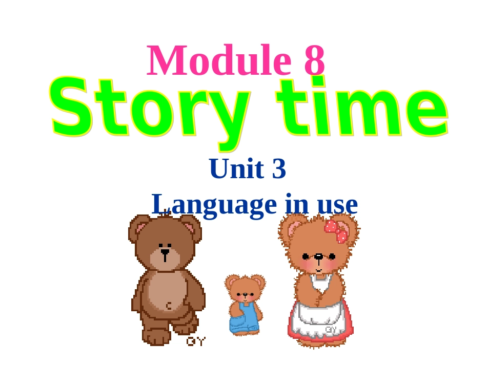 【外研版】2015七年级英语下册(新)同步精品Module8StorytimeUnit3参考课件_第1页
