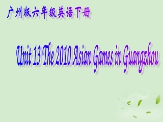 六年级英语下册-Module-5-Unit-13(2)课件-广州版