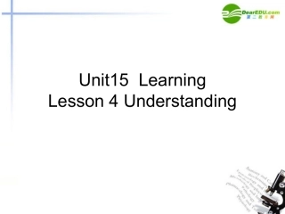 高中英语-Unit-15-Lesson-4-Understanding课件-北师大版选修5