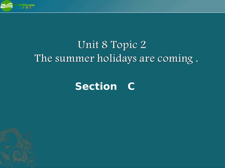 七年级英语下册-Unit8-The-Seasons-and-the-Weather-Topic2-Section-C课件-仁爱版_第1页