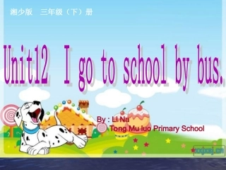 Unit12Igotoschoolbybus.