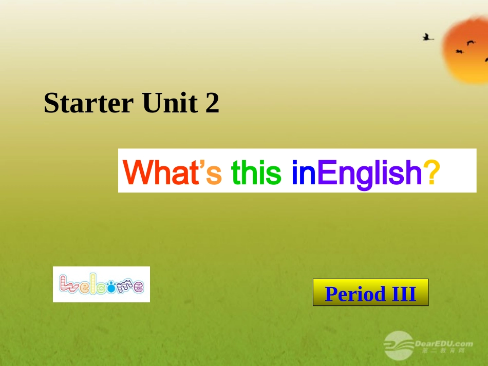 (预备篇)七年级英语上册-Unit-2《What’s-this-in-English》period-3课件-人教新目标版_第1页