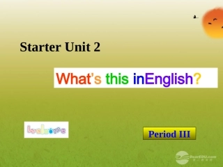(预备篇)七年级英语上册-Unit-2《What’s-this-in-English》period-3课件-人教新目标版