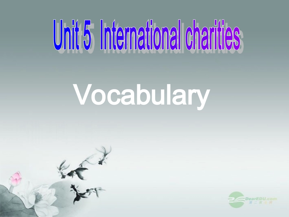 江苏省宜兴市屺亭中学八年级英语下册《Unit-5-International-charities》Vocabulary课件-牛津版_第2页