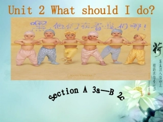 浙江省台州温岭市松门镇育英中学八年级英语下册《Unit-2-Section-A-3a--Section-B-2c》课件-人教新目标版