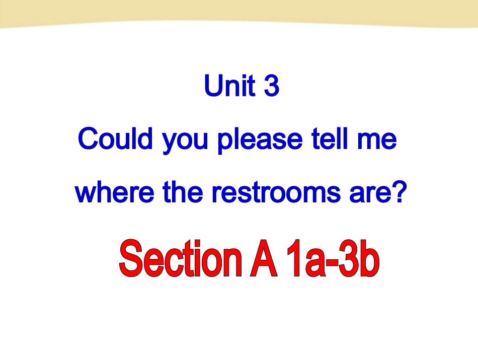 2014年秋人教版新目标九年级Unit3-Section-A-1-课件(80页)_第3页