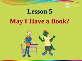 七年级英语上册-Lesson-5-May-I-Have-a-Book精美课件-冀教版