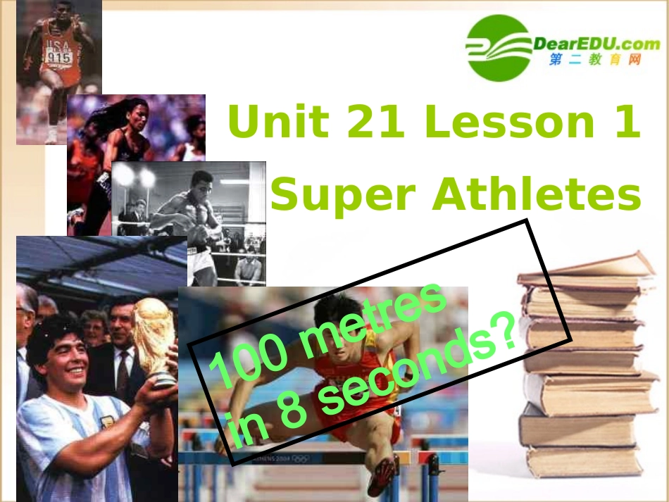 高中英语-Unit-21-Super-Athletes课件-北师大版必修2_第1页