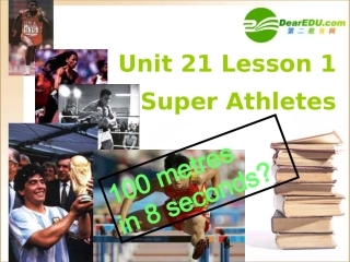 高中英语-Unit-21-Super-Athletes课件-北师大版必修2
